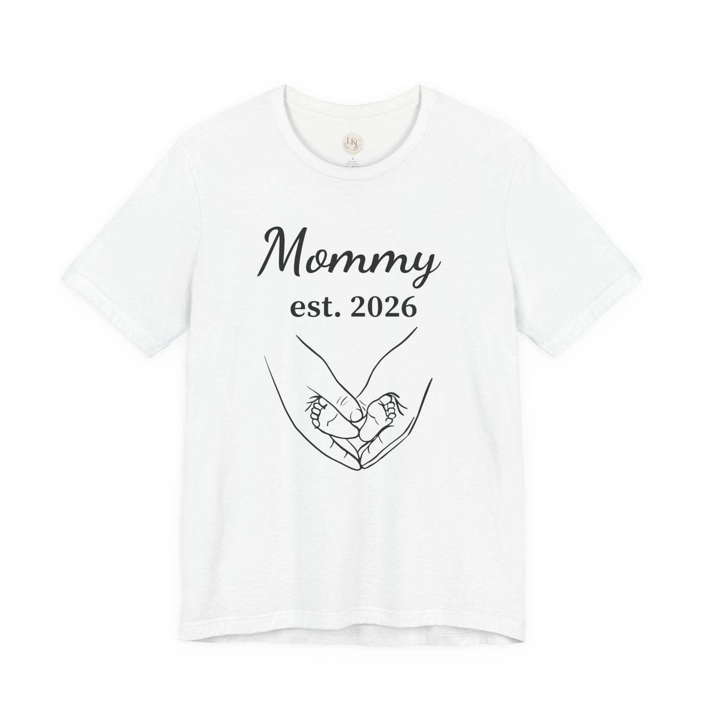 Mommy Est. 2026 T‑Shirt — New Mom Pregnancy Announcement Tee