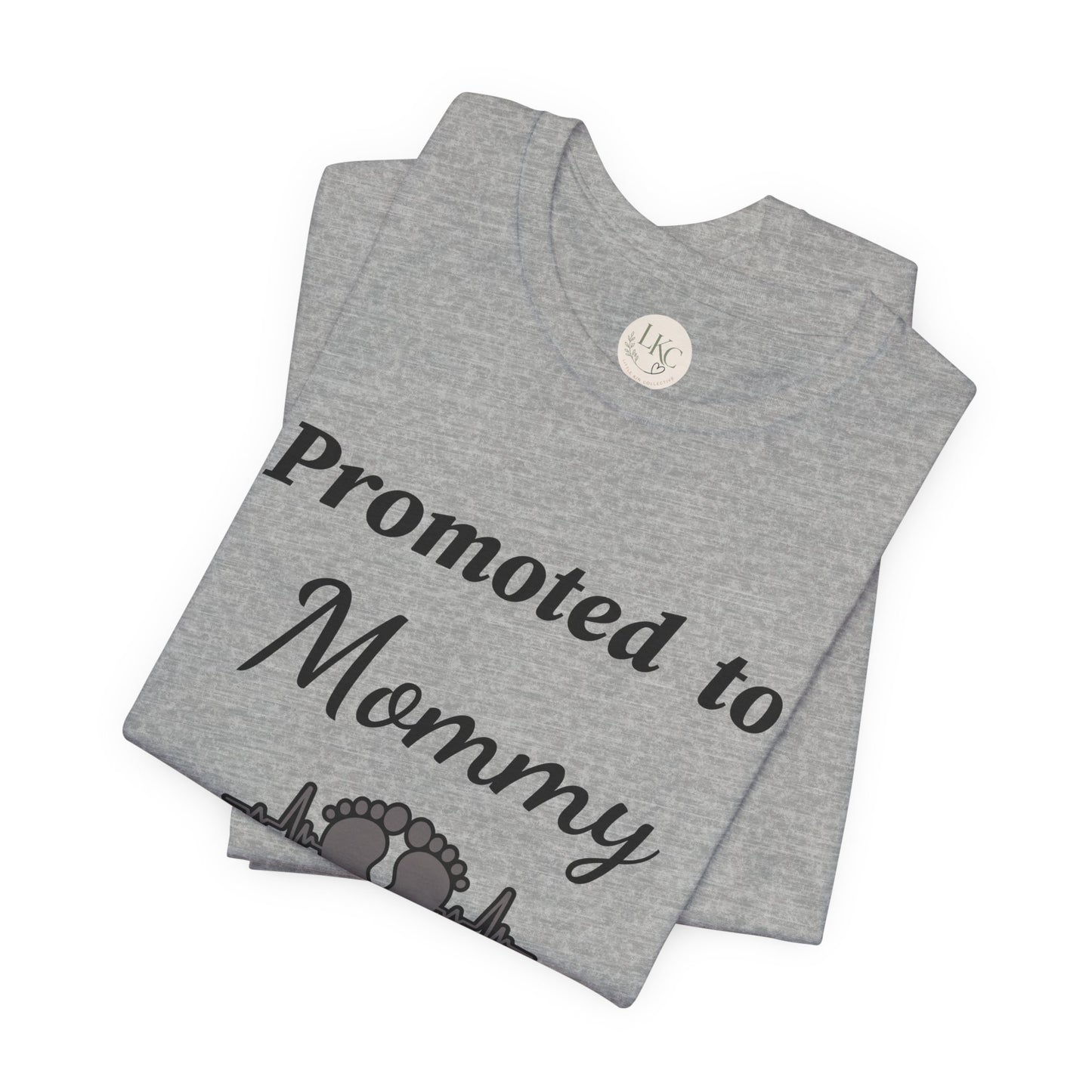Promoted to Mommy