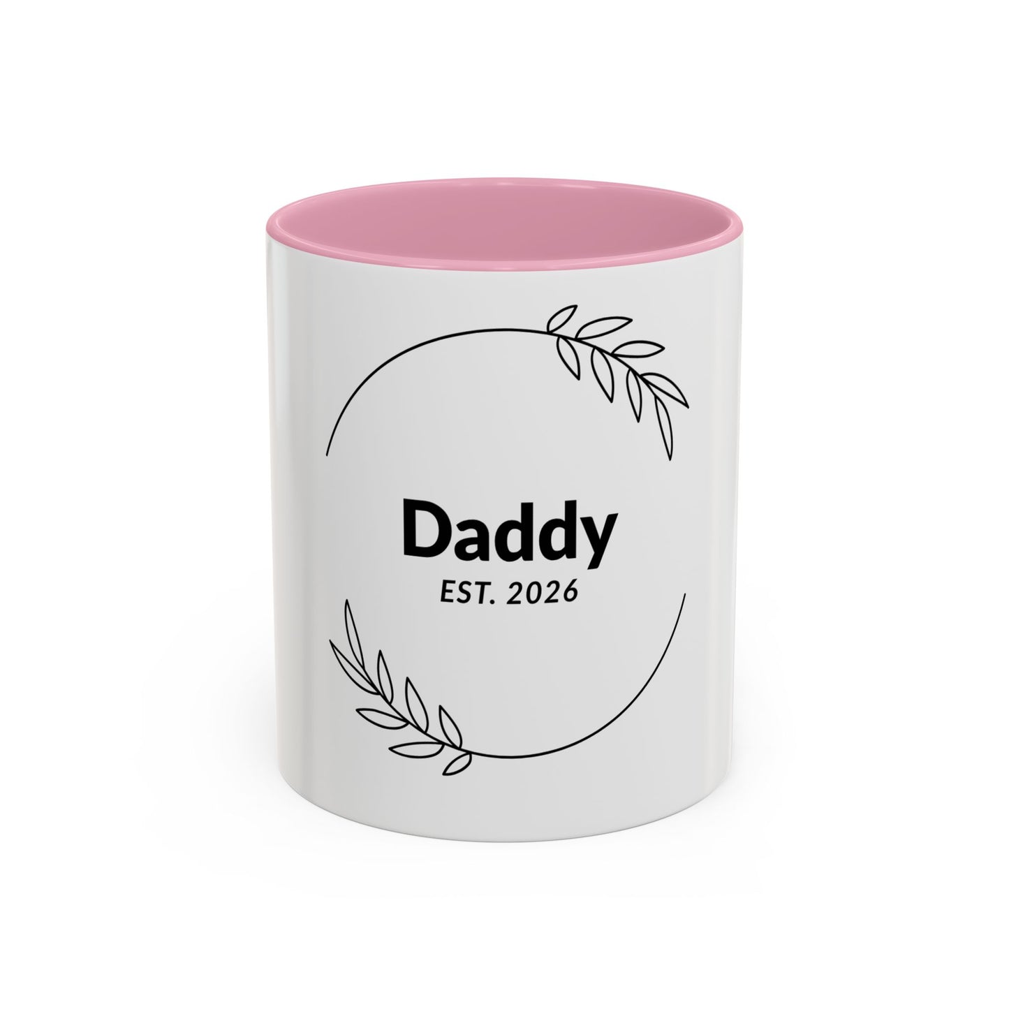 Daddy Est. 2026 Ceramic Mug — New Dad Gift (11oz/15oz)